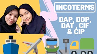 INCOTERMS  DAP DDP DAT CIF and CIP [upl. by Llieno230]