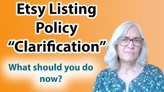 Etsy Listing Policy Clarification July 2024 Etsy changes 2024 [upl. by Emmet]