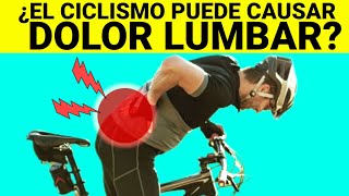 ¿EL CICLISMO ES BUENO PARA EL DOLOR LUMBAR 🚲 SALUD CICLISTA [upl. by Casabonne]