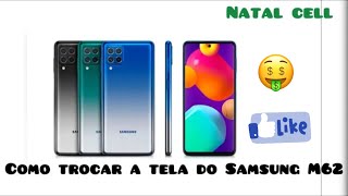 Samsung M62 como trocar a tela  modulo  display [upl. by Anig]