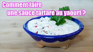 Sauce tartare au yaourt  Les bases en cuisine 👩‍🍳 [upl. by Ferdinand932]