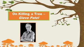 On Killing a Tree Tamil  Gieve Patel  9th standard [upl. by Cristine760]