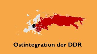 Die Ostintegration der DDR [upl. by Buell402]