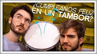 ¿Por qué No se Puede Tocar quotCumpleaños Felizquot en un Tambor feat Jaime Altozano [upl. by Nadya]