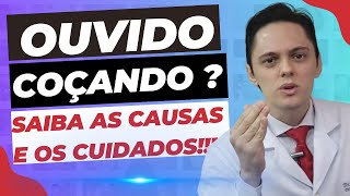 🔥 COCEIRA NOS OUVIDOS Quais as causas e o que você deve fazer DrRenato Ponte Otorrino EXPLICA [upl. by Yelyak332]