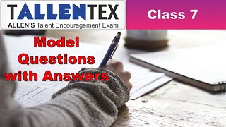 TALLENTEX Overseas Practice Questions and AnswersClass 7Allens Talent Encouragement Exam202122 [upl. by Abdella875]