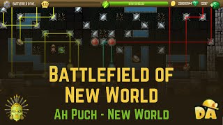 Battlefield of New World  22 Ah Puch  Diggys Adventure [upl. by Eerej]