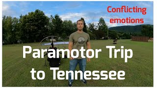 Paramotor Trip to Tennessee amp Prop Strike PPG Paramotor [upl. by Lek]