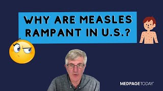 Why Measles Keeps Popping Up in the US [upl. by Ahsikyw]