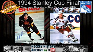 1994R4G5 Vancouver Canucks vs New York Rangers HD HQ CBC Game 5 1994 Stanley Cup Final [upl. by Ezalb]