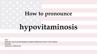 How to pronounce hypovitaminosis  meaning [upl. by Edie891]