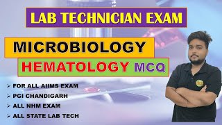 Lab Technician Exam ll Microbiology amp hematology top mcq with details explanation । हिन्दी में । [upl. by Cattima]