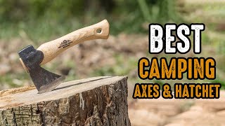 5 Best Camping Axes amp Hatchets [upl. by Zosema220]