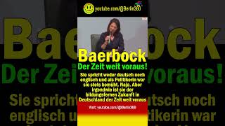 Fehlbesetzung Baerbock Zukunft London Außenminister Bildung UN Grüne Deutsch Englisch [upl. by Diba627]