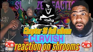 Clavish  Chapter 16 Album Reaction 🍄 [upl. by Valentina]