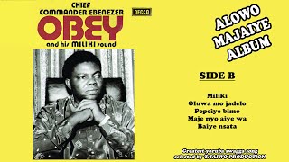 EBENEZER OBEYMILIKI ALOWO MAJAIYE ALBUM [upl. by Hteb]