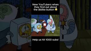 when new YouTubers find out about the dislike button lol [upl. by Yesnel]