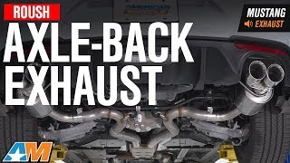 2018 Mustang GT Roush AxleBack Exhaust Sound Clip amp Install [upl. by Uchida]