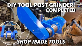 The Final Build amp Ultimate Test of Our HEAVY DUTY Tool Post Grinder [upl. by Titus988]