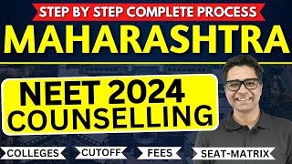 Maharashtra NEET Counselling 2024  Complete Process  NEET Expected Cutoff  Fees  Seats Matrix ✅ [upl. by Anaitat193]