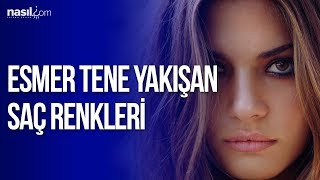 Esmer Tene Yakışan Saç Renkleri  Güzellik  Nasilcom [upl. by Amalburga]