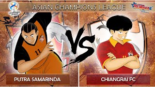 LIGUE DES CHAMPIONS ASIATIQUE 2  Putra Samarinda VS Chiangrai FC  GROUPE A  CAPTAIN TSUBASA RONC [upl. by Gere]