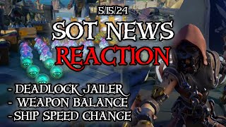 SoT News REACTION 51524  Sea of Thieves [upl. by Bedelia438]