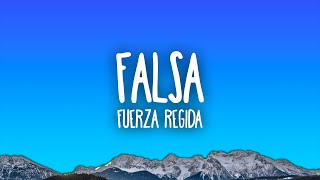 Fuerza Regida  Falsa [upl. by Lisha818]