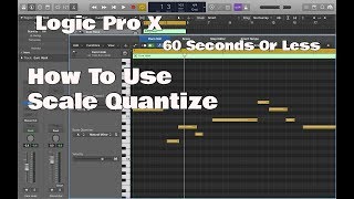 Logic Pro X  60SOL How To Use Scale Quantize [upl. by Bevon40]