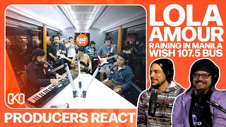 PRODUCERS REACT  Lola Amour Raining In Manila Reaction [upl. by Assadah]