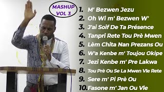 M Bezwen Jezi Jai Soif De Ta Présence  Lèm Chita Nan Prezans Ou  MASHUP VOL 3  PLM ADORATION [upl. by Zorana834]