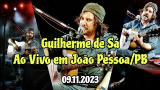 Ao Vivo em João Pessoa  Guilherme de Sá  Momento Em Pausa Sereno amp Ágora [upl. by Nessaj37]