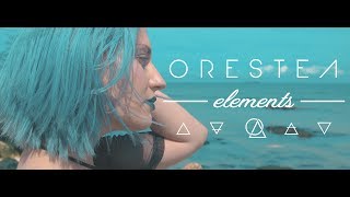 Orestea  Elements Official Music Video [upl. by Willet]