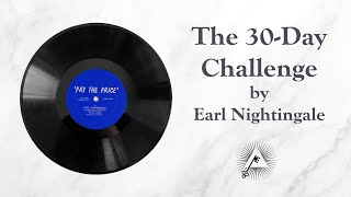 Pay The Price  The 30day Challenge 1956 by Earl Nightingale [upl. by Florin]