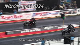 NitrOlympX 2024  Super Street Bike Eliminations [upl. by Gosney]