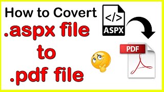 How to Convert aspx file to pdf format  Creative Learning By Ritesh clbr [upl. by Gert]