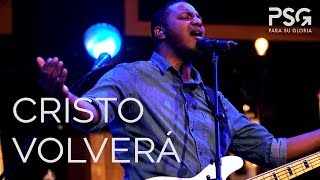 PARA SU GLORIA  Cristo Volverá en vivo [upl. by Rafaj]