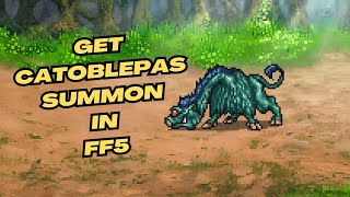 Acquire the Catoblepas summon in Final Fantasy V [upl. by Rengia]