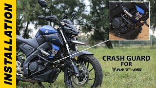 Yamaha MT15 Crash Guard  Installation video  DIY  Bandidos PITSTOP [upl. by Aletsirc854]