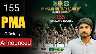 Join Pakistan Army Through PMA Long Course  155 PMA LC Announced [upl. by Jason]