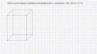 Prostopadłościany 10 Suma długości krawędzi [upl. by Leirbaj]