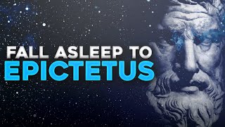 Fall Asleep to Epictetus quotEnchiridionquot Full Audiobook [upl. by Herbst]