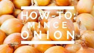 HowTo Mince Onion [upl. by Bore441]