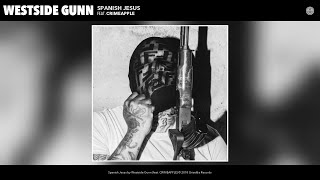 Westside Gunn  Spanish Jesus Audio feat CRIMEAPPLE [upl. by Aimar579]