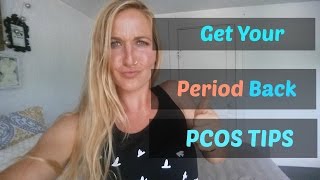 PCOS Amenorrhea How I Got My Period Back TIPS ampTricks [upl. by Emirac]