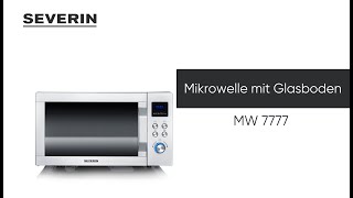 SEVERIN Mikrowelle mit Glasboden MW 7777 [upl. by Holton]