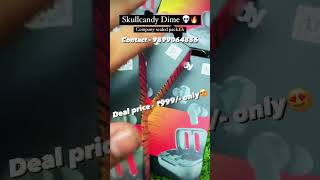 Skullcandy Earbuds available Wholesale and retail available Contact 9899064856 trending shorts [upl. by Yve107]