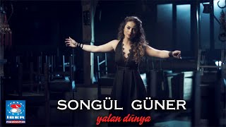 Songül Güner  Yalan Dünya  Official Video © 2015 İber Prodüksiyon [upl. by Adlay]