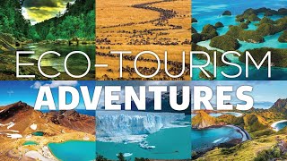 10 EcoFriendly Adventures  Sustainable Travel Destination  Breathtaking Destinations To Visit [upl. by Ammamaria]