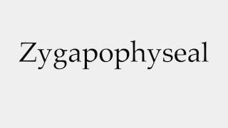 How to Pronounce Zygapophyseal [upl. by Anin]